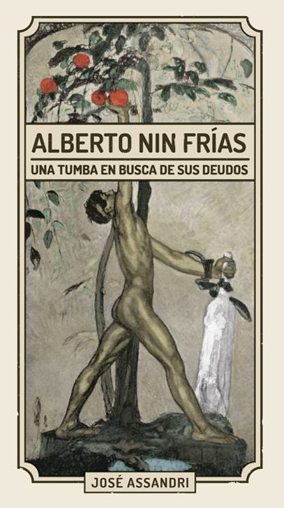 Alberto Nin Frías. Una tumba en busca de sus deudos.